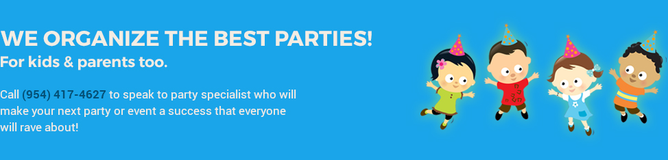 We Organize the Best Parties!  For kids and parents too.